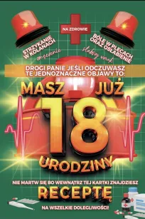 Karnet + recepta - Drogi Panie masz już 18 urodziny