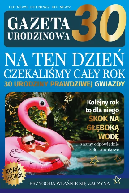 Karnet AS - Gazeta urodzinowa 30. (mężczyzna) Na ten dzień czekaliśmy cały rok