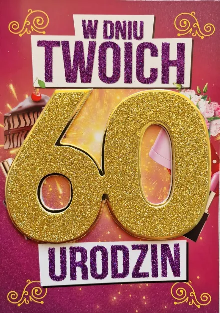 Karnet 3K - W dniu Twoich 60 urodzin