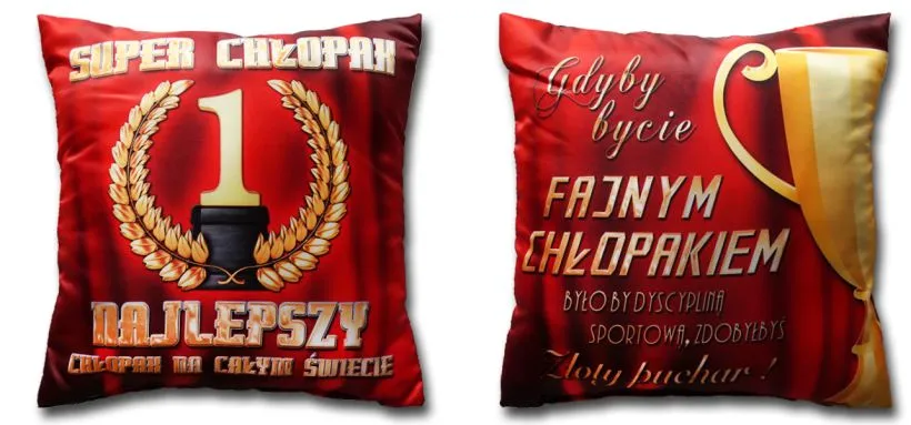 Poduszka śr. (czerwona) - Super chłopak najlepszy chłopak na świecie / Gdyby bycie fajnym chłopakiem było dyscypliną sportową, zdobyłbyś złoty puchar