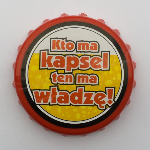 Otwieracz Kapsel - Kto ma kapsel ten ma władzę!