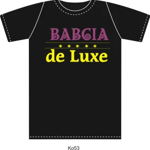 Koszulka - Babcia de luxe