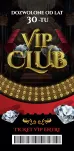 Karnet Vip Club 30 - Psssst ...Kobieto, dziś są Twoje urodziny - 2