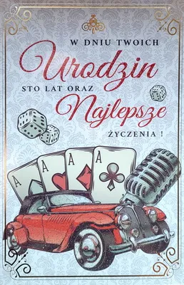 Karnet 2K - W dniu Twoich urodzin sto lat oraz najlepsze życzenia!