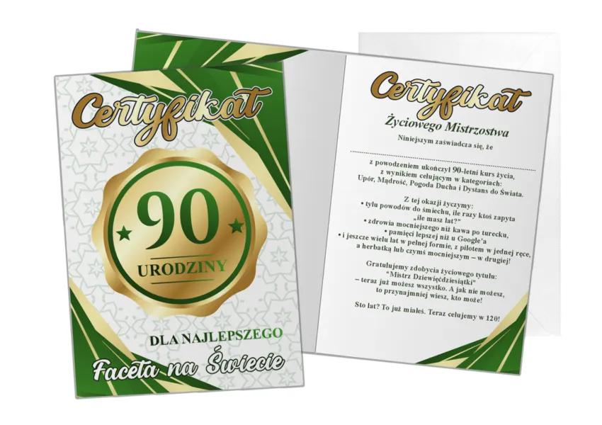 Karnet B6 F - 90 urodziny Certyfikat dla najlepszego Faceta na świecie