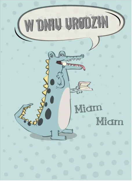 Karnet Kukartka PP - W dniu urodzin, Mniam mniam