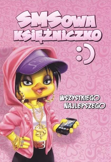 Karnet C5 - SMSowa księżniczko :) Wszystkiego najlepszego.