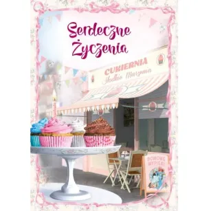Karnet - Serdeczne życzenia. Cukiernia Słodkie Marzenia