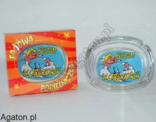 Fajowa popielniczka - Bujam w obłokach