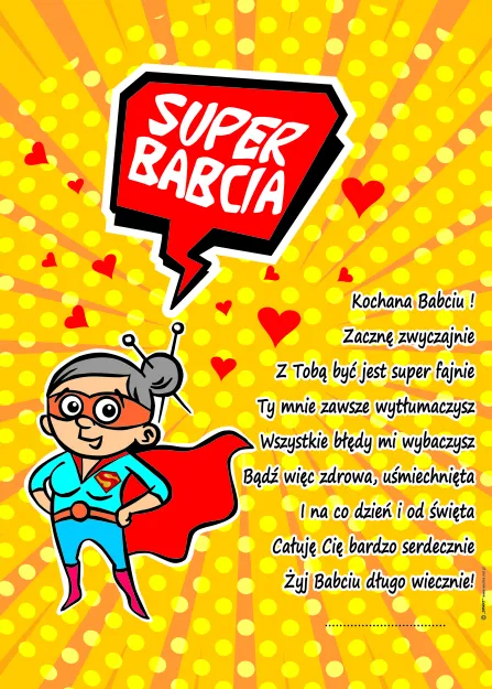 Dyplom - Super Babcia - Kochana Babciu zacznę zwyczajnie ...