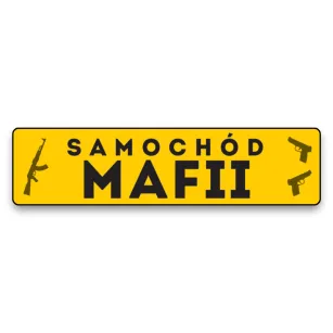 Tabliczka metalowa - Samochód Mafii - z przyssawką