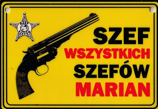 Tabliczka żółta - Marian - Szef wszystkich szefów