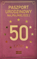 Karnet paszport - Urodzinowy najfajniejszej 50 latki