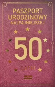 Karnet paszport - Urodzinowy najfajniejszej 50 latki
