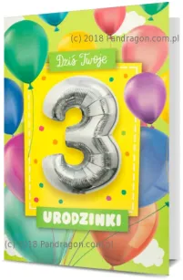 Karnet + Balon - Dziś twoje 3 urodzinki.