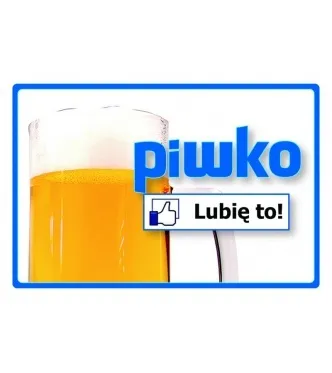 Tabliczka Kukartka cool - Piwko lubię to