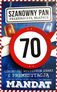 Karnet + mandat - Szanowny Pan przekroczył właśnie 70