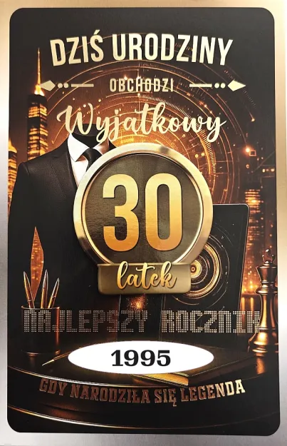 Karnet TOP - Dziś urodziny obchodzi wyjątkowy 30-latek