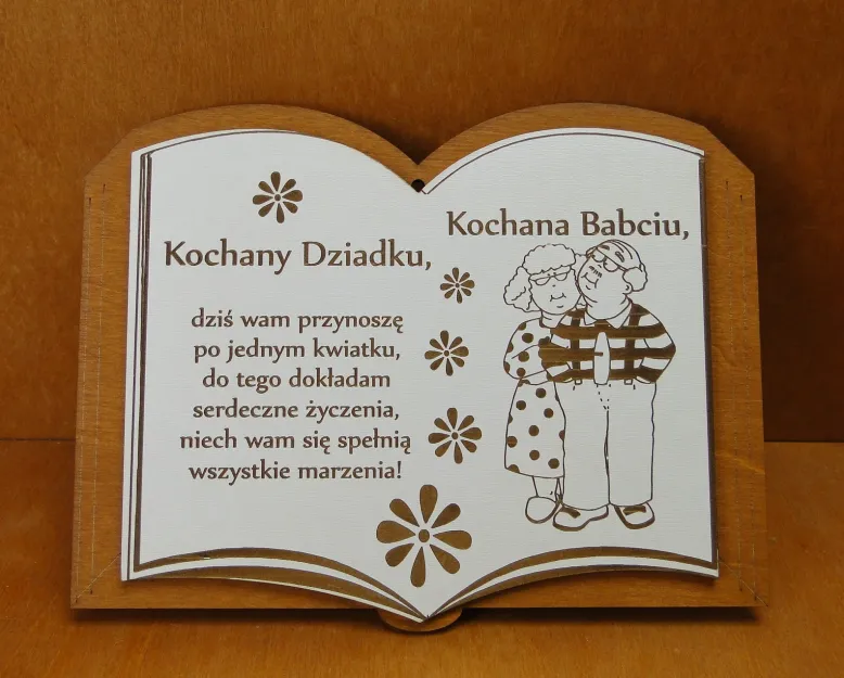Księga okolicznościowa - Kochany Dziadku, Kochana Babciu, dziś wam przynoszę ....
