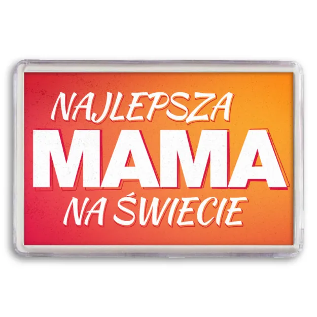 Magnes - Najlepsza Mama na świecie