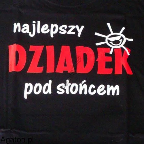 Koszulka - Najlepszy dziadek pod słońcem