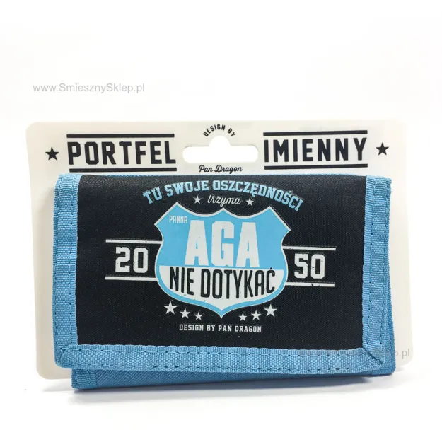Portfel imienny - Aga trzyma tu swoje oszczędności! Nie dotykać.