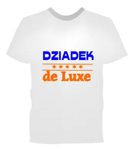 Koszulka biała - Dziadek de luxe