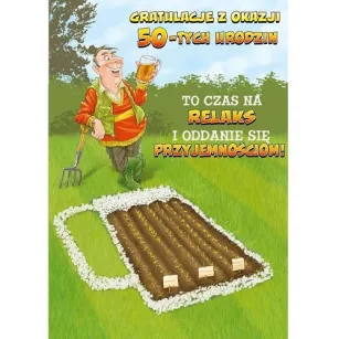 Karnet - Gratulacje z okazji 50-tych urodzin. To czas na relaks i oddanie się przyjemnościom!