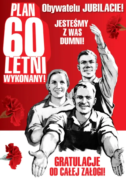 Karnet PQ - Plan 60 letni wykonany, obywatelu jubilacie! Jesteśmy z Was dumni. Gratulacje od całej załogi