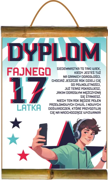 Dyplom z bambusem - Fajnego 17-latka