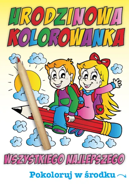 Karnet + kredka - Urodzinowa kolorowanka. Wszystkiego najlepszego. Pokoloruj w środku.