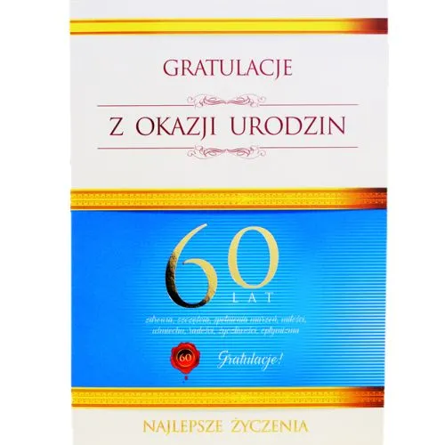 Karnet - Gratulacje z okazji urodzin. 60 lat. Gratulacje! Najlepsze życzenia