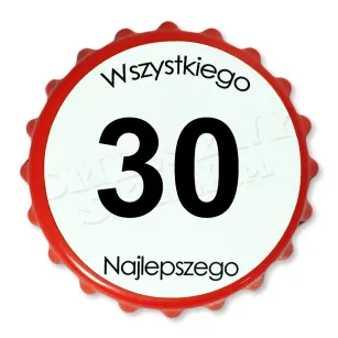 Otwieracz urodzinowy kapsel pl - 30 Wszystkiego najlepszego