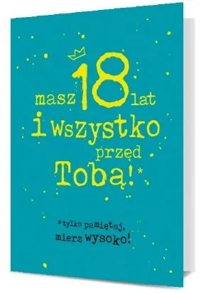 Karnet B6 - Masz 18 lat i wszystko przed tobą