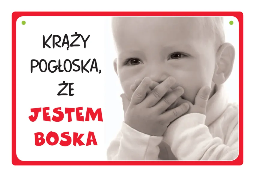 Tabliczka Kukartka cool - Krąży pogłoska, że jestem boska