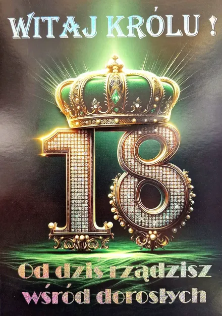 Karnet 3K (zielony) - 18 Witaj Królu. od dzisiaj rządzisz wśród dorosłych