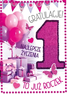 Karnet 3D z życzeniami - Gratulacje! Najlepsze życzenia. To już roczek.