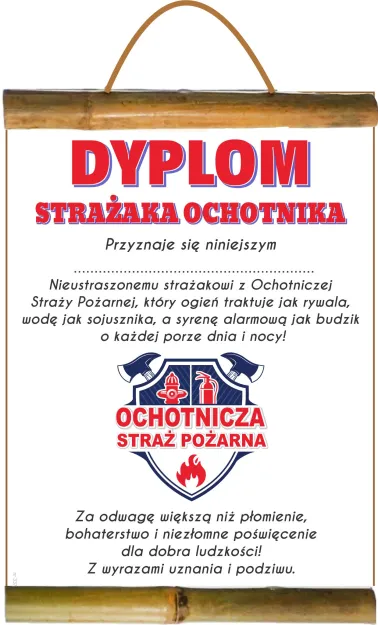 Dyplom z bambusem  - Dyplom Strażaka Ochotnika