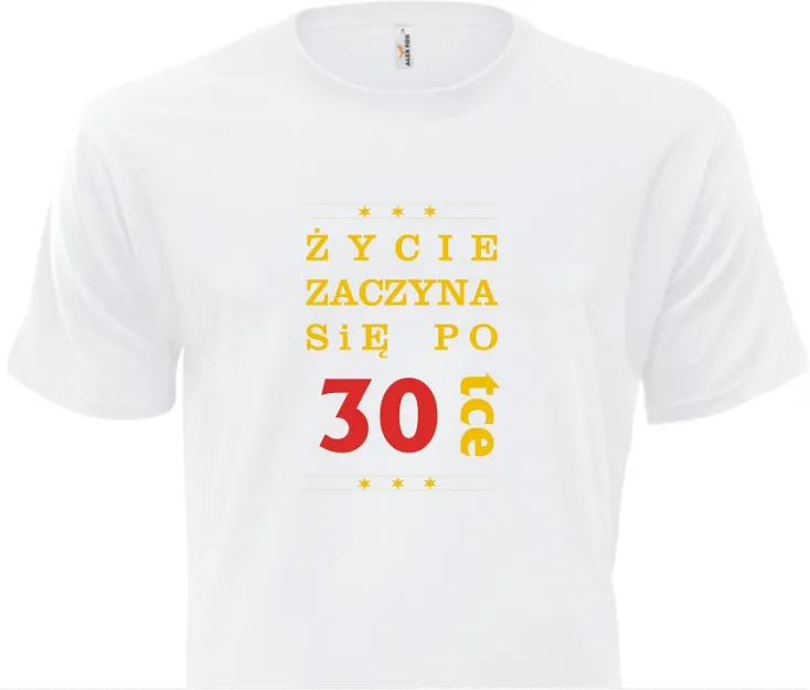 Koszulka biała - Życie zaczyna się po 30-tce