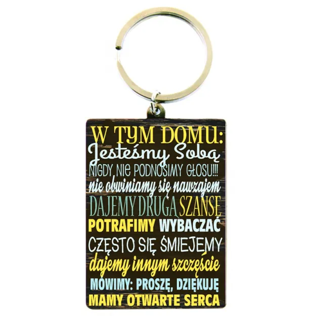 Brelok metalowy Kukartka - W tym domu: jesteśmy sobą, nigdy nie podnosimy głosu!!