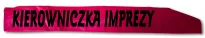 Szarfa - Kierowniczka Imprezy - 2
