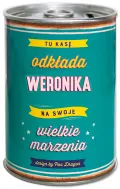Puszka Skarbonka Vip - Weronika - Tu kasę odkłada Weronika na swoje wielkie marzenia