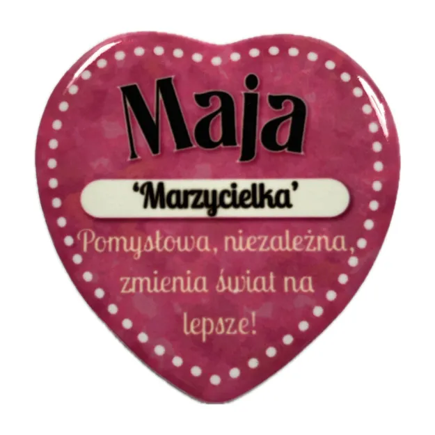 Magnes serce - Maja - Marzycielka, pomysłowa, niezależna, zmienia świat na lepsze