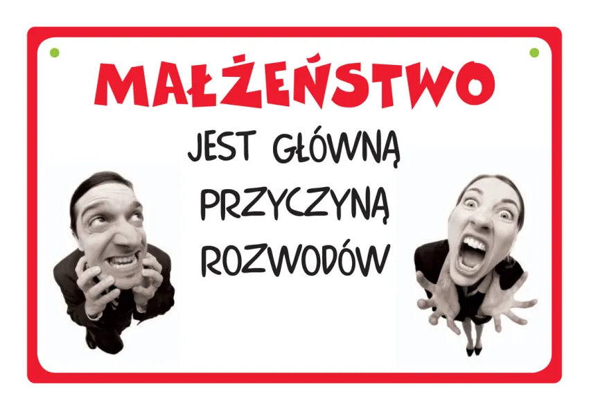 Tabliczka Kukartka cool - Małżeństwo jest główną przyczyną rozwodów