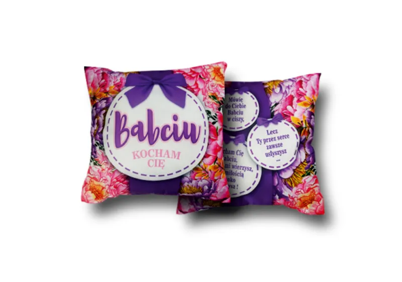 Poduszka obustronna, mała - Babciu kocham Cię / Mówię do Ciebie Babciu...