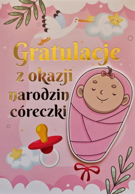 Karnet 3K - Gratulacje z okazji narodzin córeczki