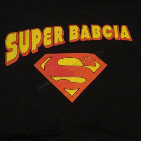 Koszulka - Super Babcia