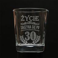 Szklanka whisky grawerowana - 30 - Życie zaczyna się po 30