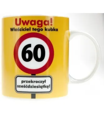 Kubek Kukartka - Uwaga 60 - Właściciel tego kubka przekroczył 60-tkę