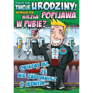 Karnet PQ - Dziś są Twoje urodziny! Szykuje się niezła popijawa w pubie?